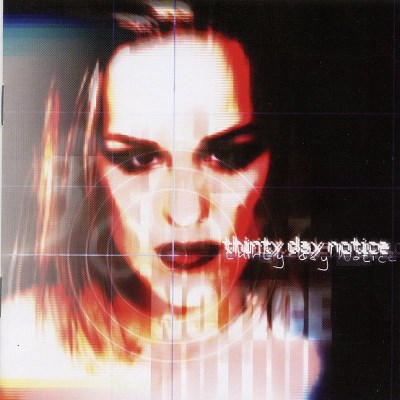 Thirty Day Notice/Thirty Day Notice